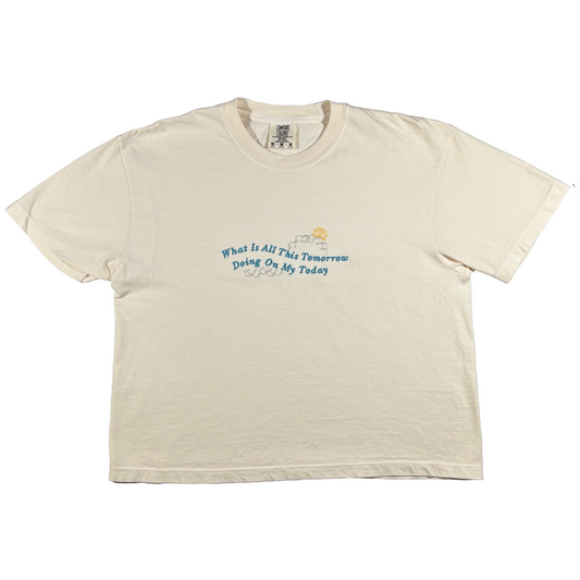 All This Tomorrow On My Today