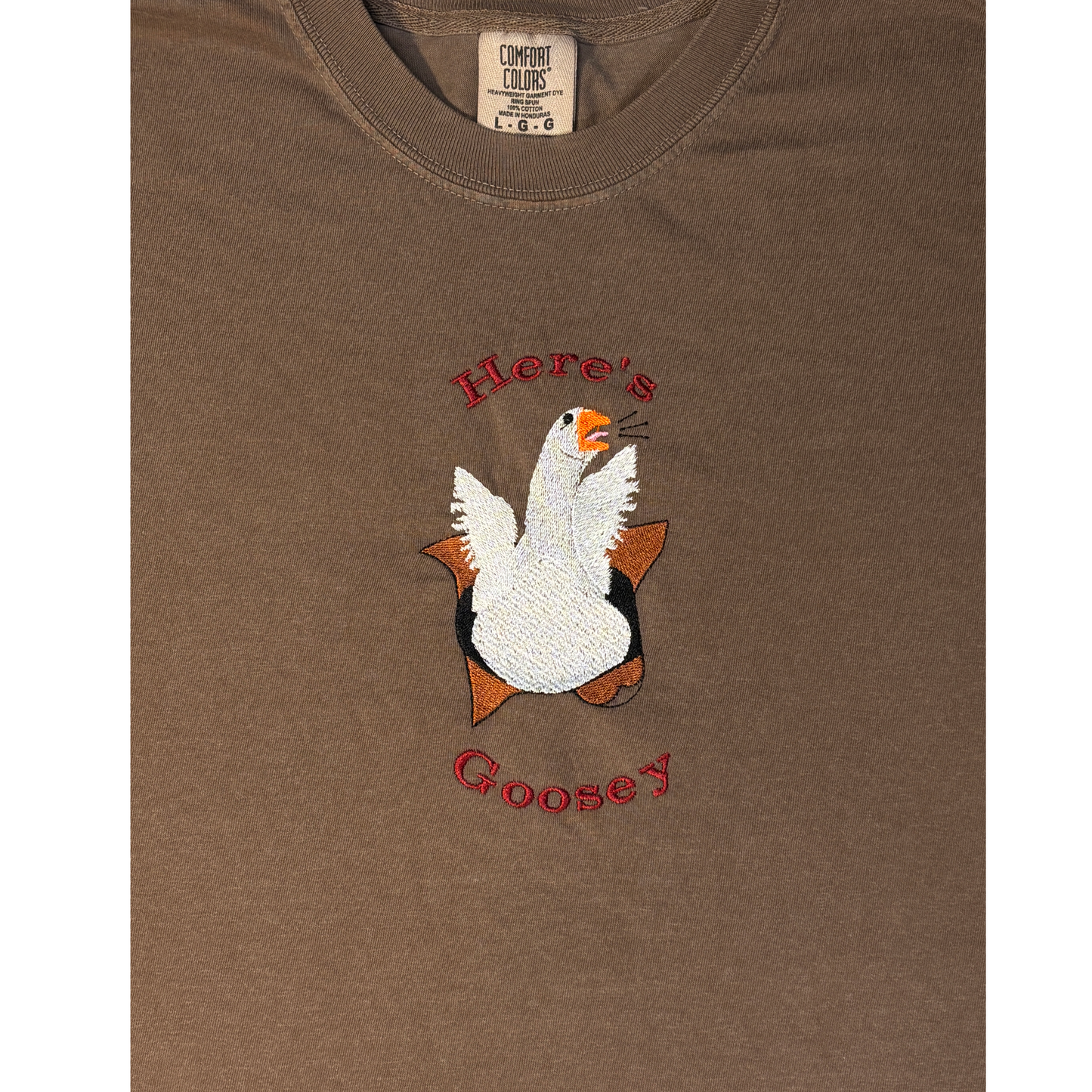 Here's Goosey Embroidered T shirt